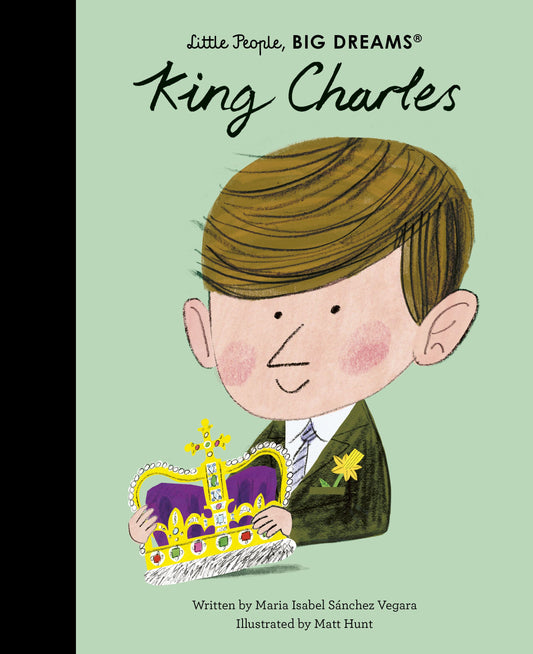 Little People, BIG DREAMS - King Charles image 0